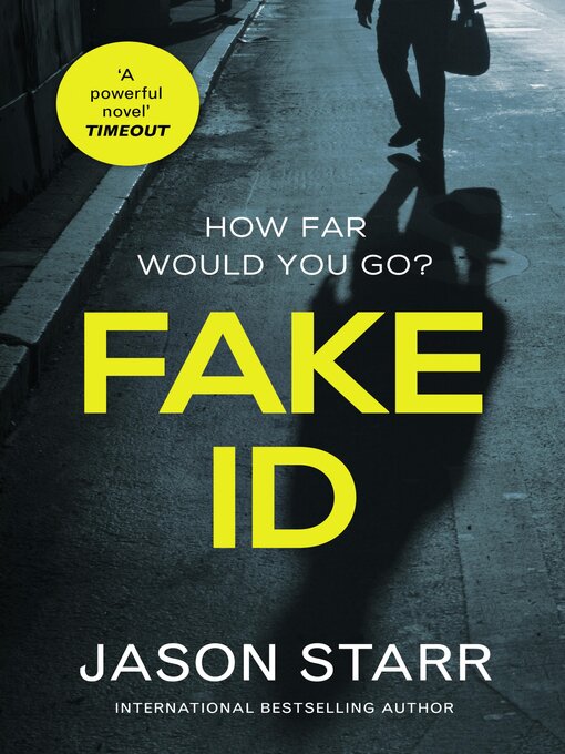 Title details for Fake I.D. by Jason Starr - Available